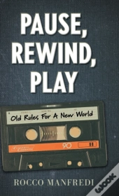 Pause, Rewind, Play