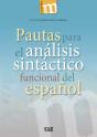Pautas Para El Análisis Sintáctico Funcional Del Español - Preview