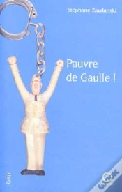 Capa do artigo Pauvre De Gaulle !