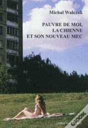 Capa do artigo Pauvre De Moi, La Chienne Et Son Nouveau Mec