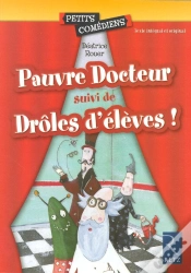 Capa do artigo Pauvre Docteur ; Drôles D