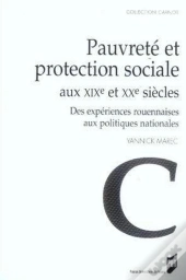 Pauvreté Et Protection Sociale Aux Xixe Et Xxe Siècles