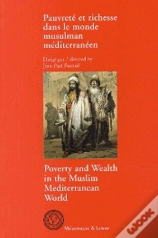 Capa do artigo Pauvrete Et Richesse Dans Le Monde Musulman Mediterraneen