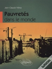 Pauvretés Dans Le Monde