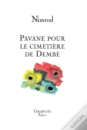Capa do artigo Pavane Pour Le Cimetiere De Dembe - Nimrod