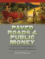 Paved Roads & Public Money - Preview