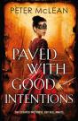 Paved With Good Intentions - Preview