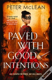 Capa do artigo Paved With Good Intentions