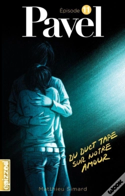 Capa do artigo Pavel T.11 ; Du Duct Tape Sur Notre Amour