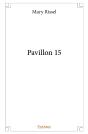 Pavillon 15 - Preview