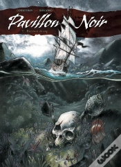 Capa do artigo Pavillon Noir Tome 1 ; D