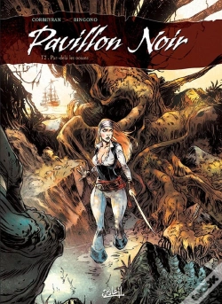 Capa do artigo Pavillon Noir Tome 2 ; Par-Delà Les Océans