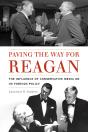 Paving The Way For Reagan - Preview