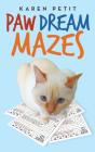 Paw Dream Mazes - Preview