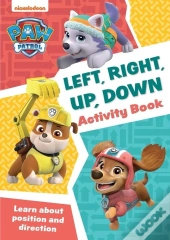 Paw Patrol Left, Right, Up, Down Activity Book
