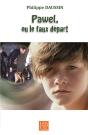 Pawel, Ou Le Faux Départ - Preview