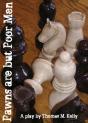 Pawns Are But Poor Men - Preview