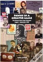 Pawns In A Greater Game