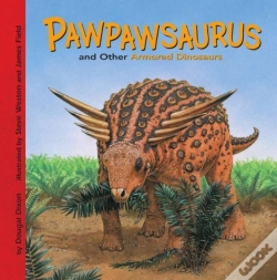 Capa do artigo Pawpawsaurus And Other Armored Dinosaurs