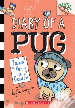 Capa do artigo Paws For A Cause: A Branches Book (Diary Of A Pug #3)