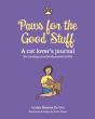 Paws For The Good Stuff: A Cat Lover'S J - Preview