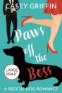 Paws Off The Boss: A Rescue Dog Romance - Preview