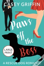 Capa do artigo Paws Off The Boss: A Rescue Dog Romance