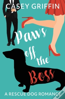 Capa do artigo Paws Off The Boss: A Rescue Dog Romance