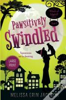 Pawsitively Swindled