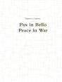Pax In Bello / Peace In War - Preview