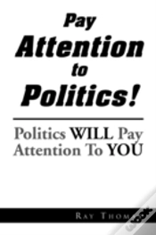 Capa do artigo Pay Attention To Politics!