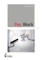 Pay, Black - Preview