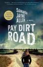 Pay Dirt Road - Preview