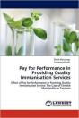 Pay For Performance In Providing Quality Immunisation Services - Preview