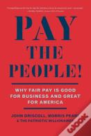 Pay The People!