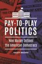 Pay-To-Play Politics - Preview