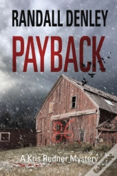 Payback: A Kris Redner Mystery