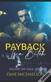 Capa do artigo Payback Is A Bitch