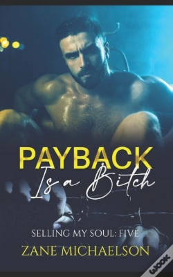Capa do artigo Payback Is A Bitch