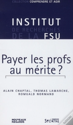 Capa do artigo Payer Les Profs Au Mérite ?