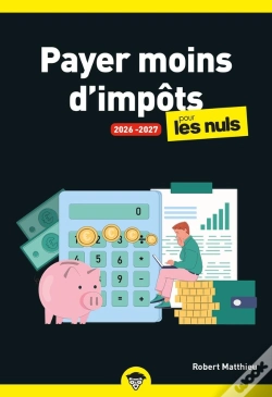 Capa do artigo Payer Moins D'Impôts Pour Les Nuls (Édition 2026/2027)