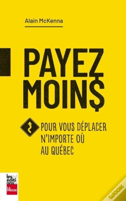 Capa do artigo Payez Moins Pour Vous Déplacer N'Importe Ou Au Québec