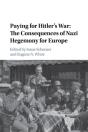 Paying For Hitler'S War - Preview