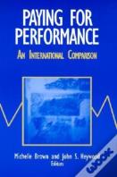 Paying For Performance: An International Comparison