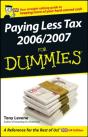 Paying Less Tax 2006/2007 For Dummies - Preview