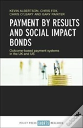 Payment By Results And Social Impact Bonds