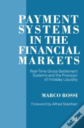Payment Systems In The Financial Markets
