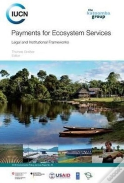 Capa do artigo Payments For Ecosystem Services: Legal And Institutional Frameworks