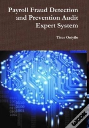 Capa do artigo Payroll Fraud Detection And Prevention Audit Expert System