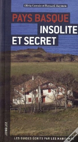 Capa do artigo Pays Basque ; Insolite Et Secret